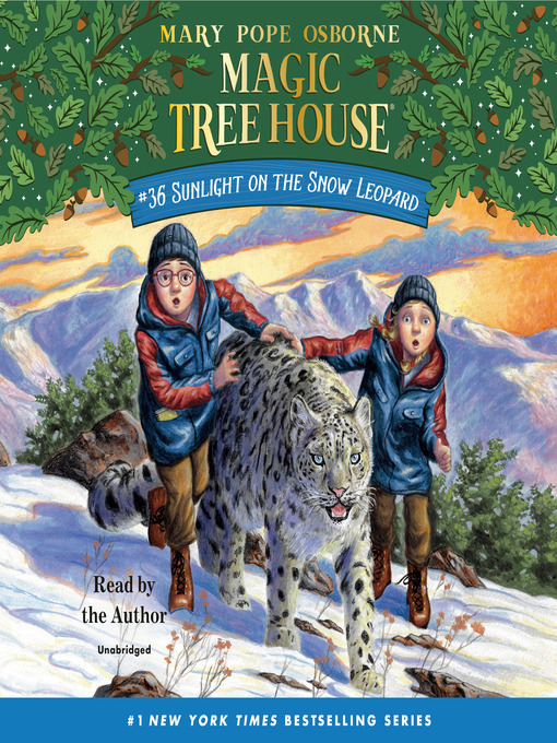 Title details for Sunlight on the Snow Leopard by Mary Pope Osborne - Available